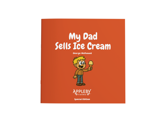 Appleby Farms Special Edition - My Dad Sells Ice Cream